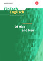 Of Mice and Men. EinFach Englisch Unterrichtsmodelle