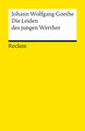 Die Leiden des jungen Werther. Textausgabe mit Nachwort