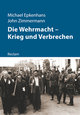 Die Wehrmacht - Krieg und Verbrechen