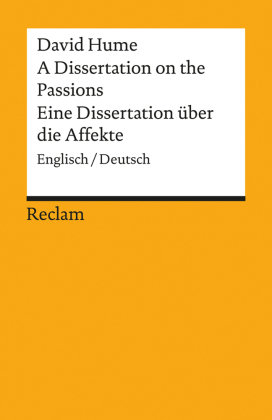 A Dissertation on the Passions / Eine Dissertation über die Affekte