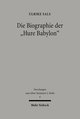 Die Biographie der 'Hure Babylon'