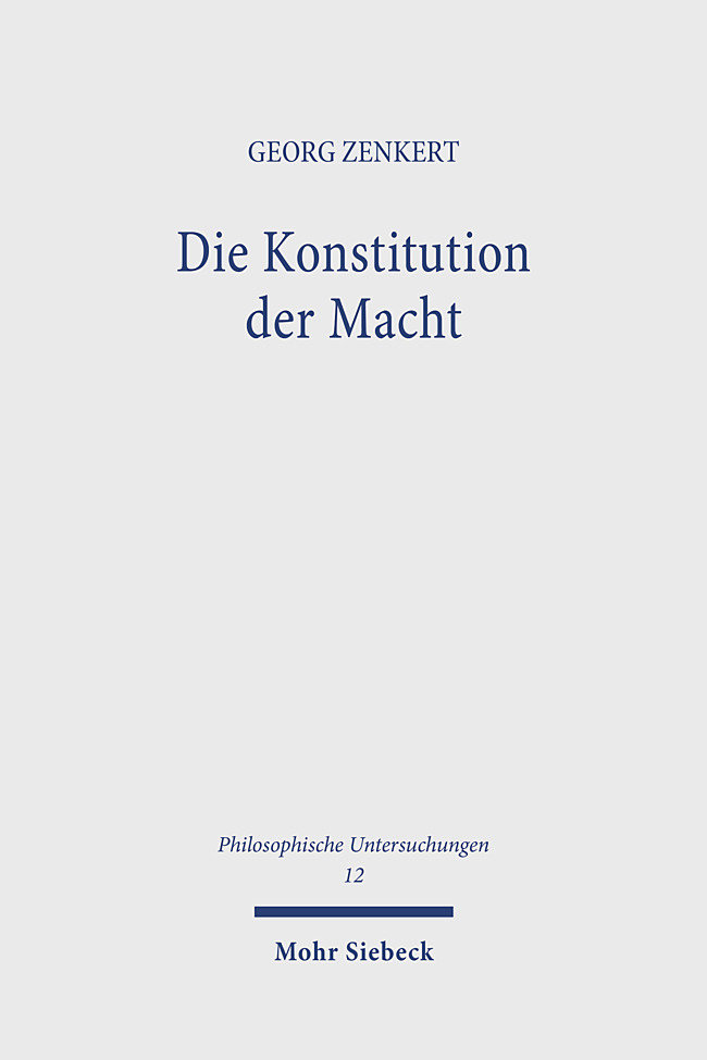 Die Konstitution der Macht