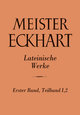 Meister Eckhart. Lateinische Werke Band 1,2: - Meister Eckhart: Die lateinischen Werke Bd.1/1.2