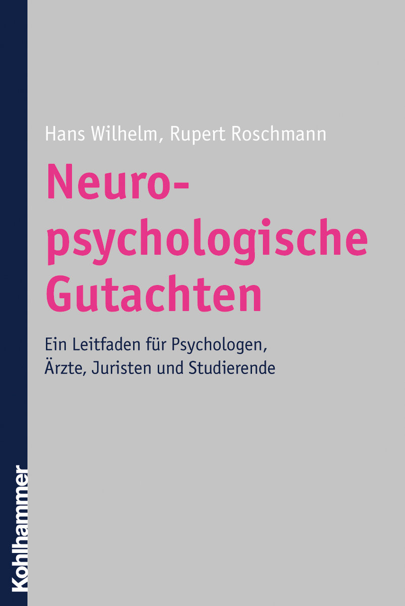 Neuropsychologische Gutachten