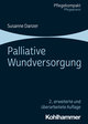 Palliative Wundversorgung