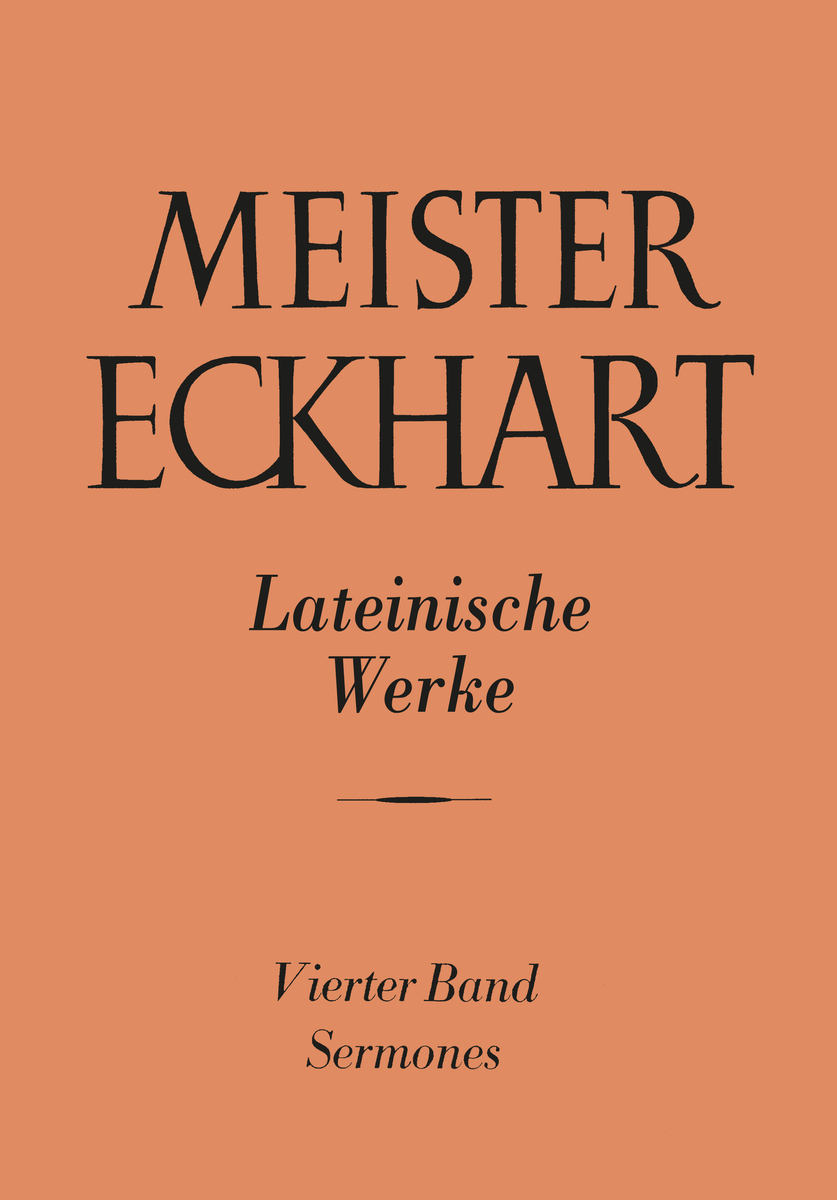 Meister Eckhart. Lateinische Werke Band 4: - Meister Eckhart: Die lateinischen Werke