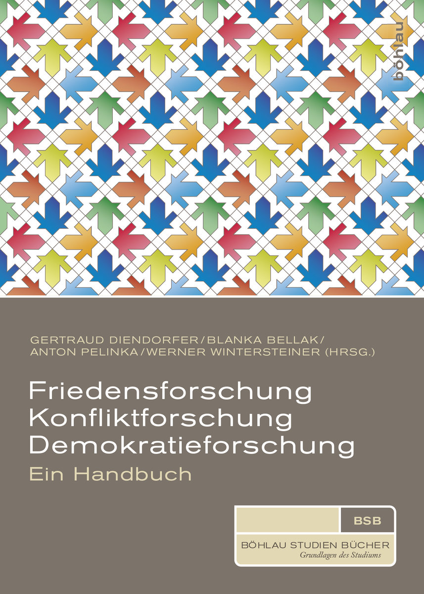 Friedensforschung, Konfliktforschung, Demokratieforschung