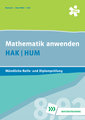 Mathematik anwenden HAK/HUM, mündliche Reife- und Diplomprüfung