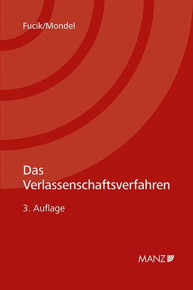 Das Verlassenschaftsverfahren