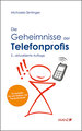 Die Geheimnisse des Telefonprofis