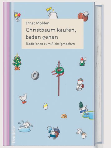 Christbaum kaufen, baden gehen