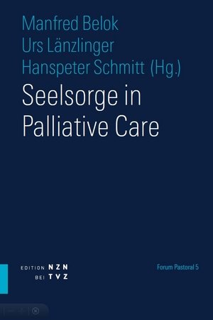 Seelsorge in Palliative Care