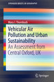 Vehicular Air Pollution and Urban Sustainability