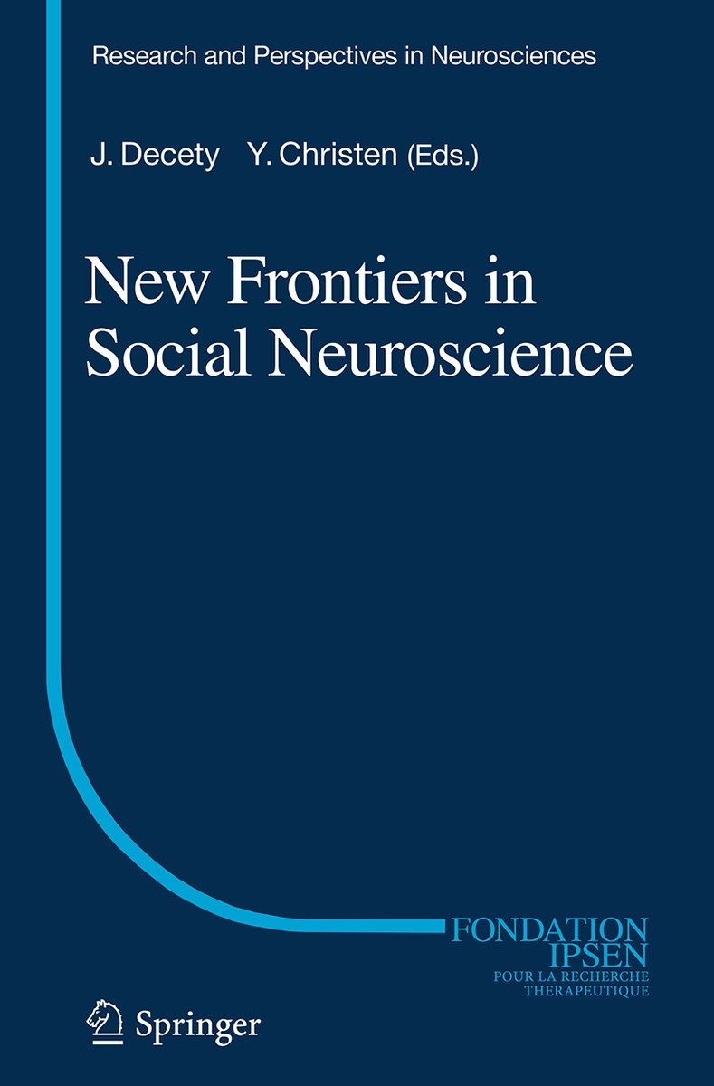 New Frontiers in Social Neuroscience