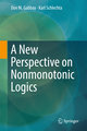 A New Perspective on Nonmonotonic Logics