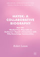 Hayek: A Collaborative Biography