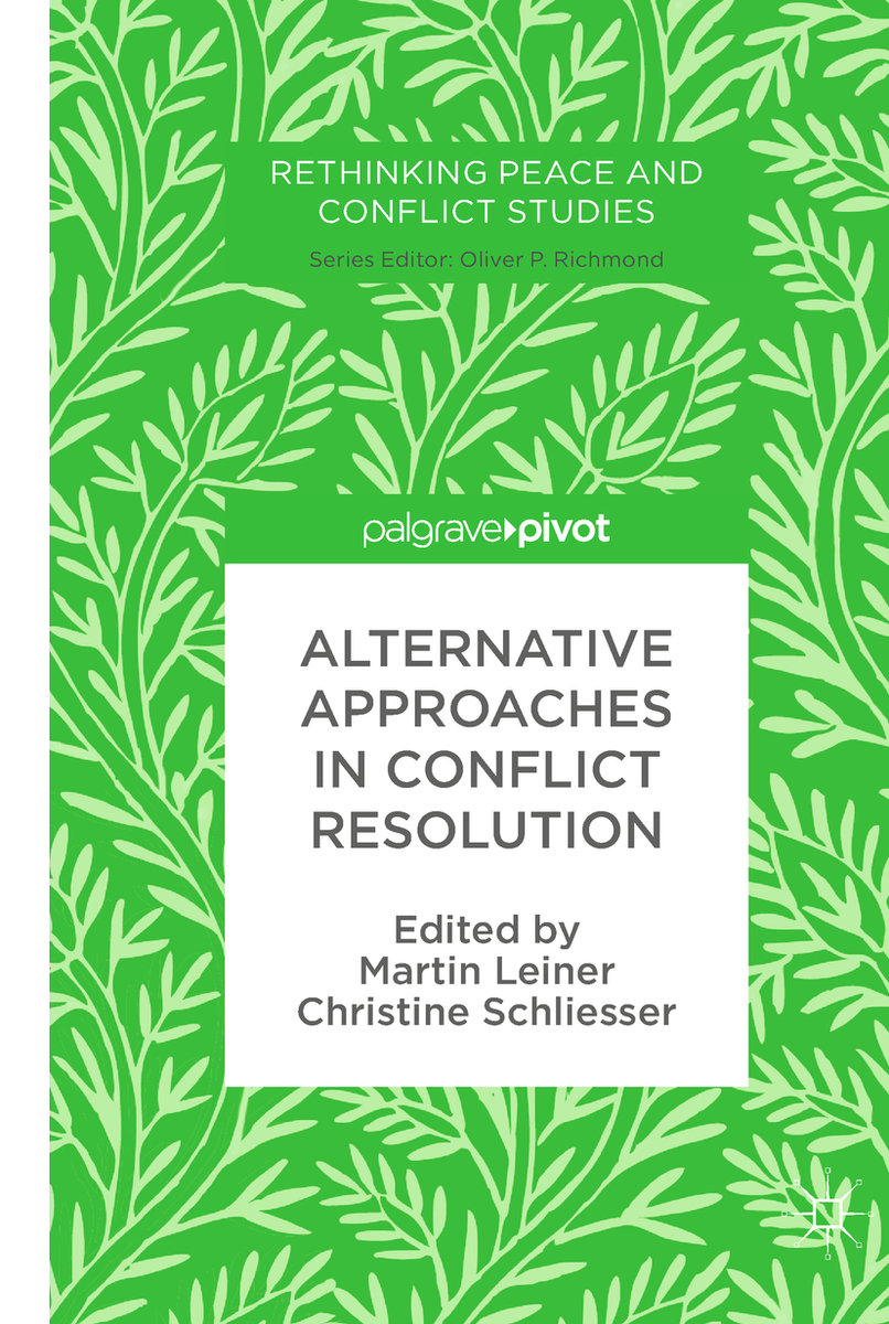 Alternative Approaches in Conflict Resolution