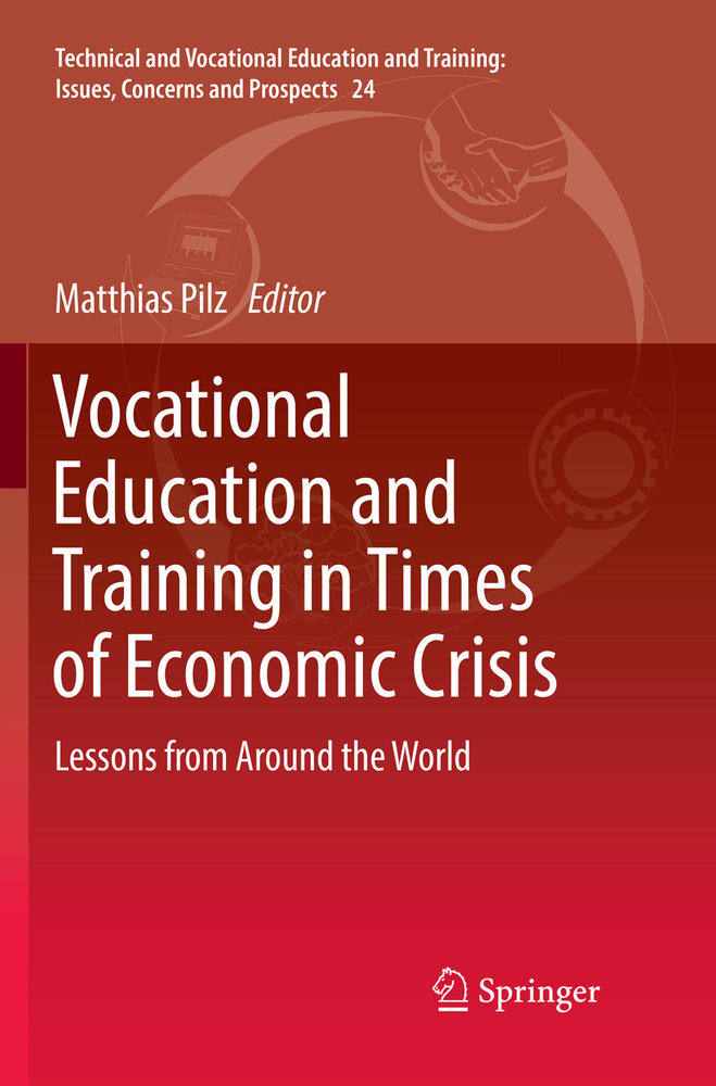 Vocational Education and Training in Times of Economic Crisis