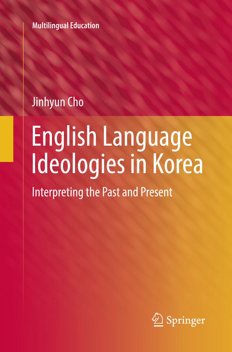 English Language Ideologies in Korea