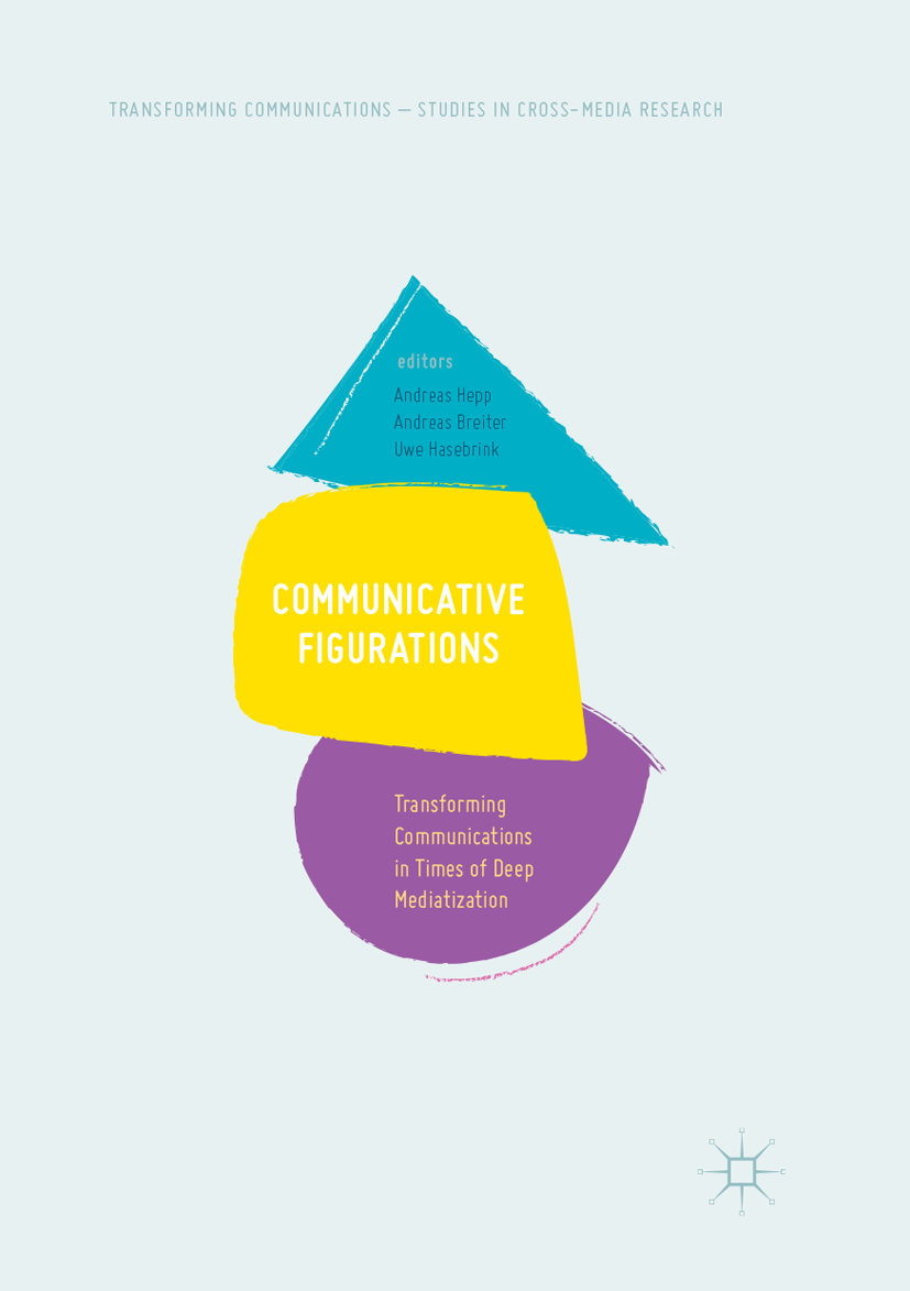 Communicative Figurations