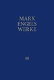 Marx-Engels-Werke Band 40