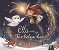 Ella und der Funkelzauber