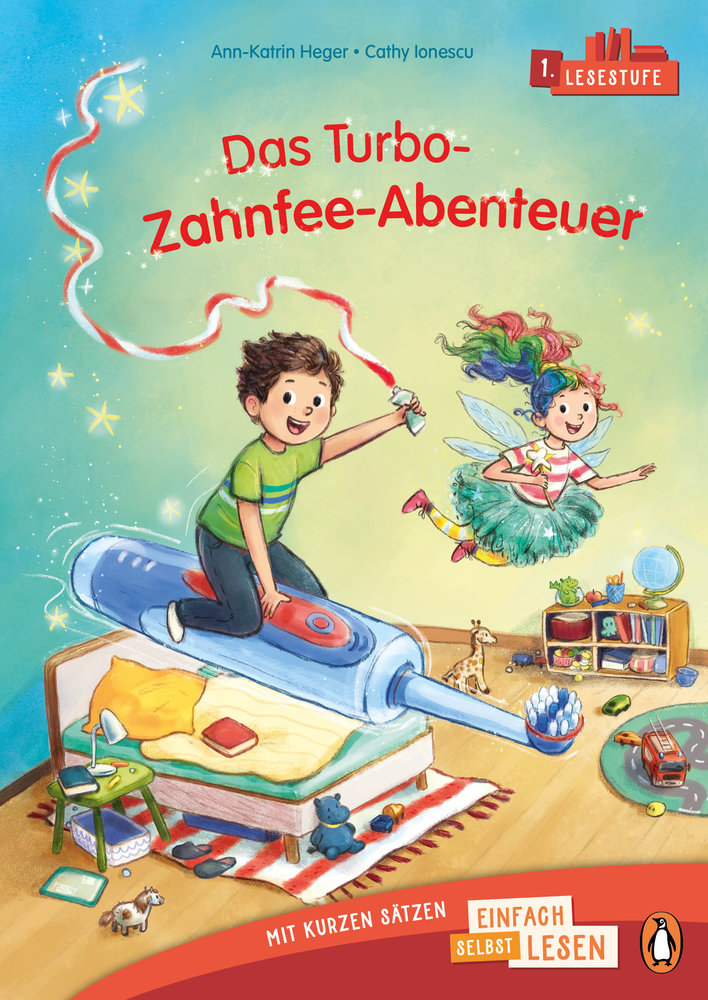 Penguin JUNIOR - Einfach selbst lesen: Das Turbo-Zahnfee-Abenteuer (Lesestufe 1)