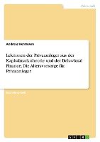 Lektionen der Privatanleger aus der Kapitalmarkttheorie und der Behavioral Finance. Die Altersvorsorge für Privatanleger