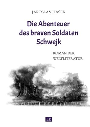 Die Abenteuer des braven Soldaten Schwejk