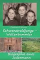 Schwarzwaldjunge - Weltenbummler