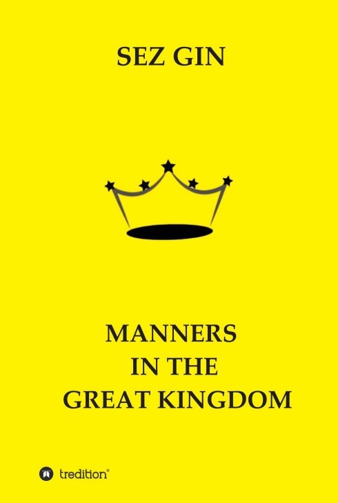 Manners  in  the  Great  Kingdom