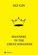 Manners  in  the  Great  Kingdom