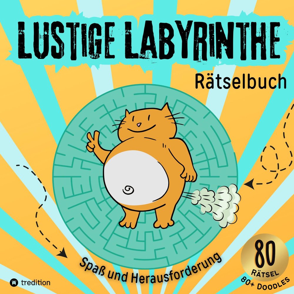 Lustige Labyrinthe Rätselbuch für Kinder & Tweens - Mitmachbuch für clevere Jungs & Mädchen - Geschenkidee Kinder gegen Langeweile