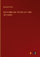 Das Kostüm vom 14ten bis zum 16ten Jahrhundert