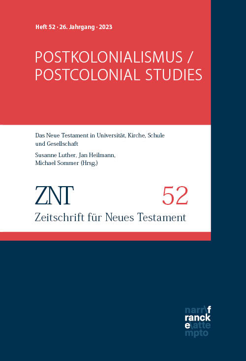 ZNT - Zeitschrift für Neues Testament 26. Jahrgang, Heft 52 (2023)