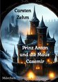 Prinz Anton und die Maus Casemir