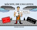 Mächte, die uns leiten