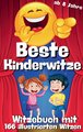 Witzebuch für Kinder - Beste Kinderwitze - 166 Witze mit Cartoons in Farbe