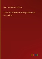 The Poetical Works of Henry Wadsworth Longfellow