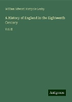 A History of England in the Eighteenth Century