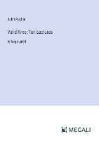 Val d'Arno; Ten Lectures