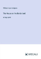 The House on the Borderland