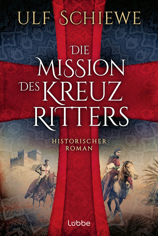 Die Mission des Kreuzritters