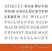 Epiktet : Das Buch vom geglückten Leben - Hörbuch