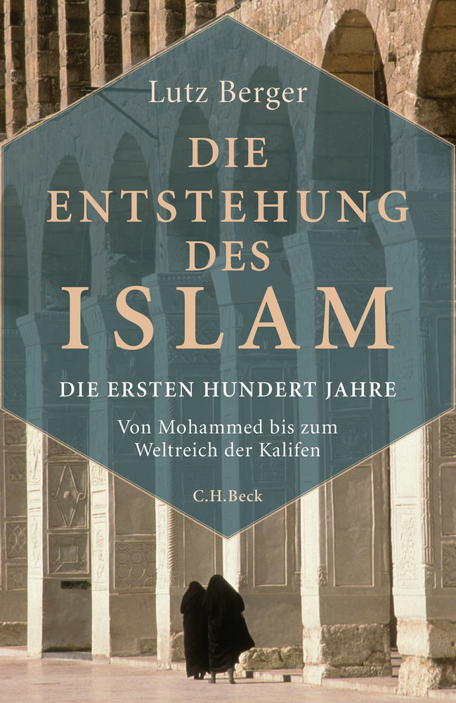 Die Entstehung des Islam