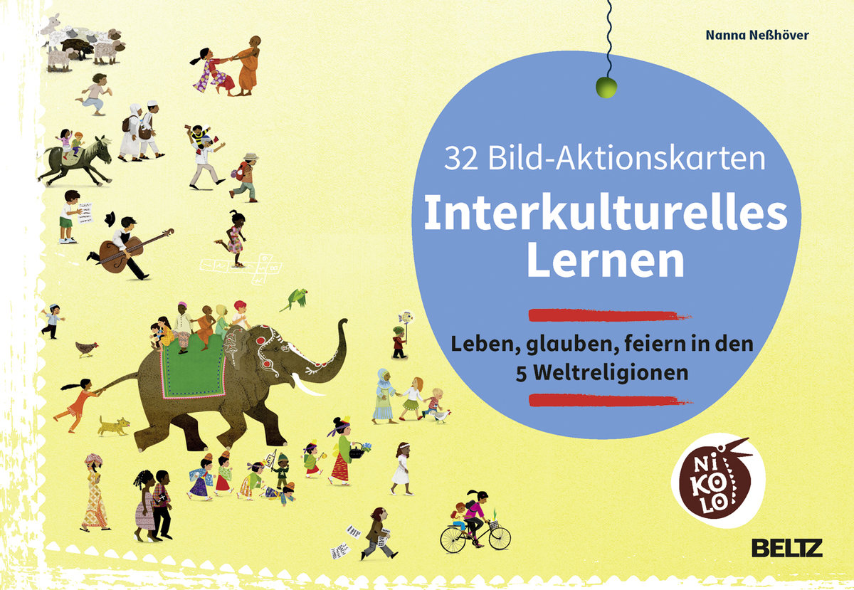 32 Bild-Aktionskarten Interkulturelles Lernen. Leben, glauben, feiern in den 5 Weltreligionen