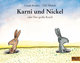 Karni und Nickel oder Der große Krach