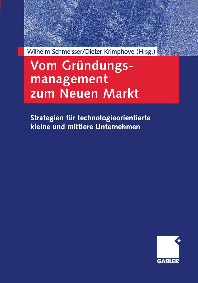 Vom Gründungsmanagement zum Neuen Markt