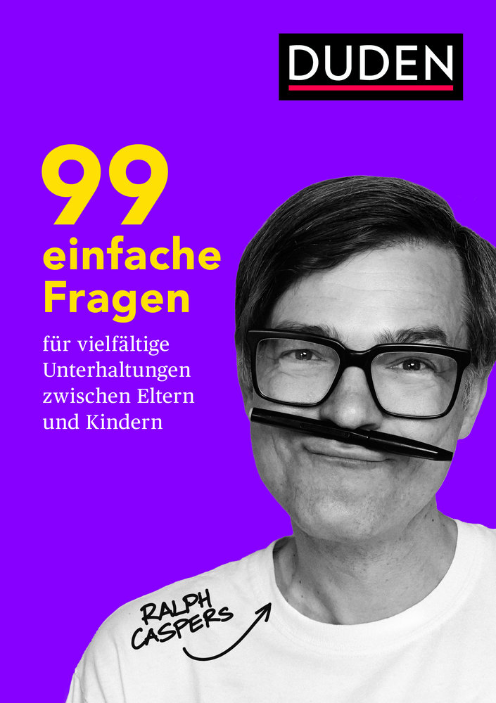 99 einfache Fragen für vielfältige Unterhaltungen zwischen Eltern und Kindern