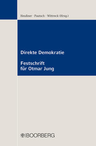 Direkte Demokratie Festschrift Fur Otmar Jung Morawa At